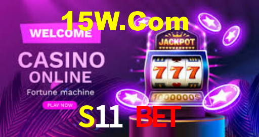 S11 Bet